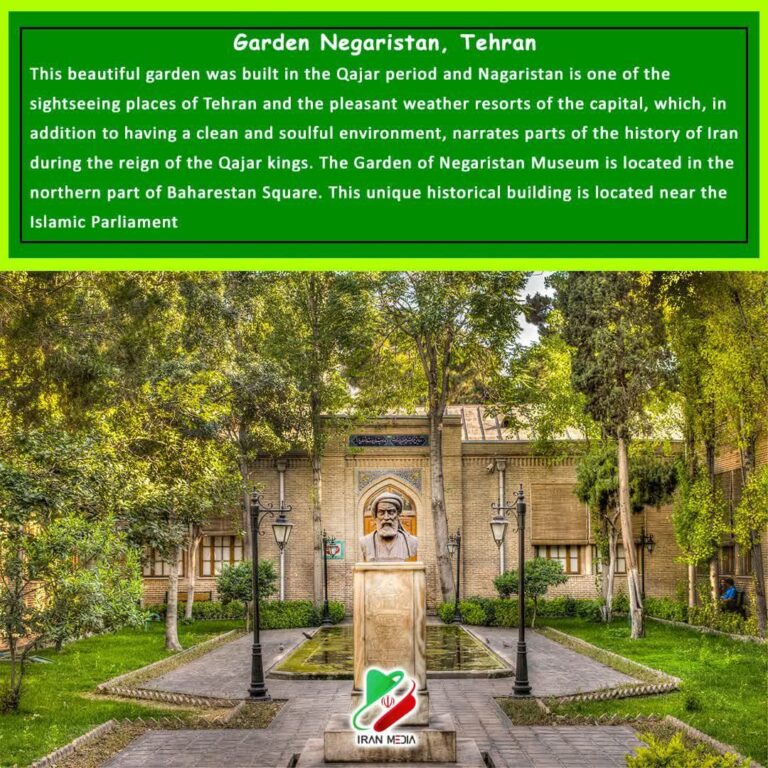 Garden Negaristan, Tehran